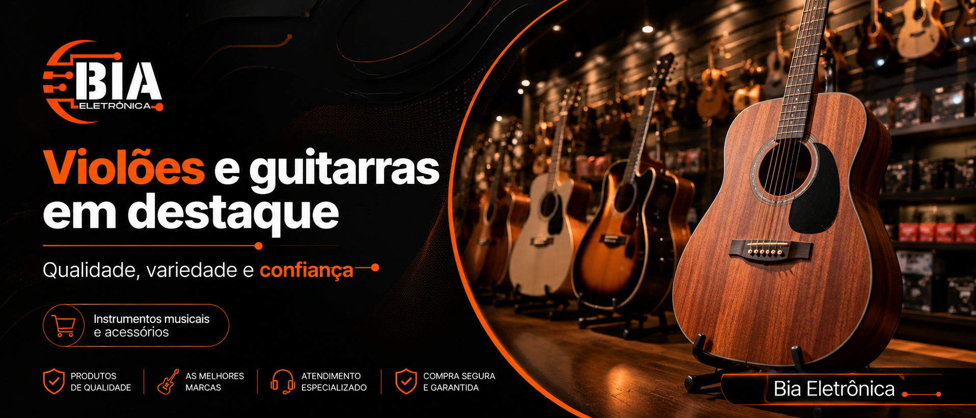 Banner Bia Eletrônica - violões e guitarras em destaque